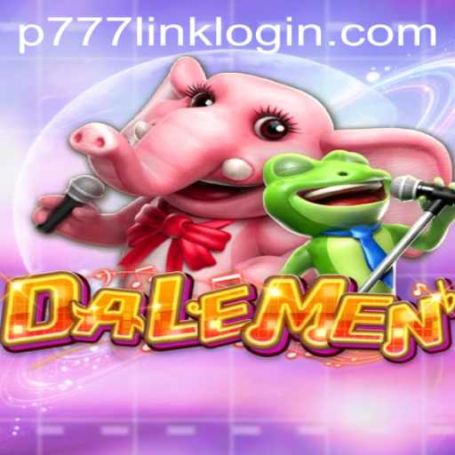 Exploring the Exciting World of DALEMEN at P777 PH Casino