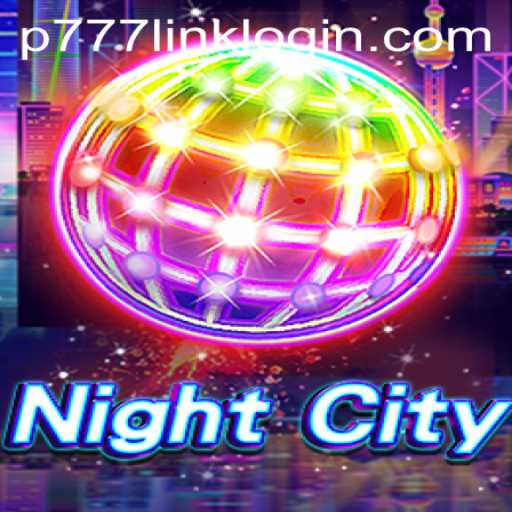 Exploring the Excitement of NightCity at P777 PH Casino