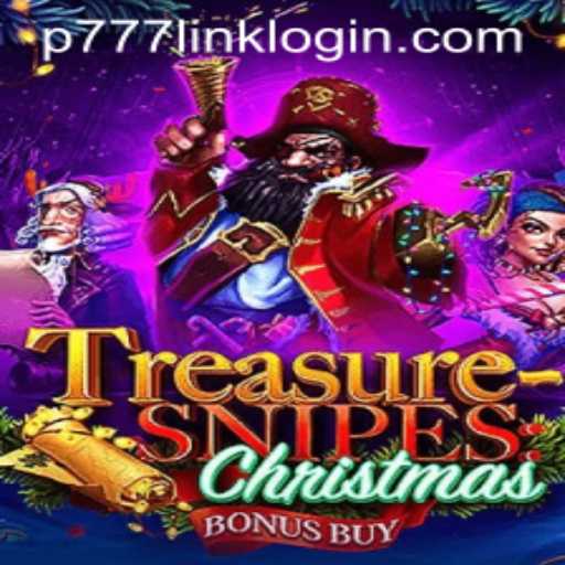 Exploring TreasuresnipesChristmas: The Festive Thrill at P777 PH Casino
